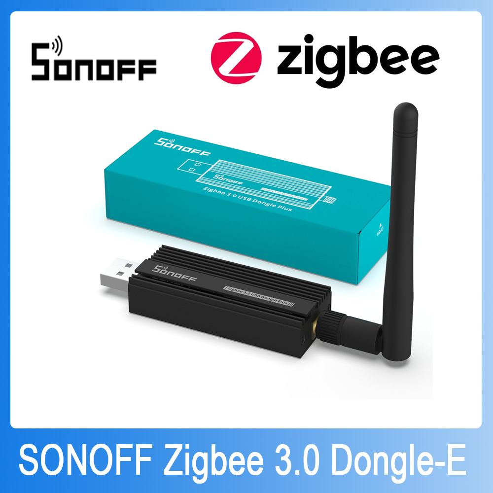 SONOFF Zigbee Dongle-E 3.0 USB - Sonoff บทวิจารณ์และราคา
